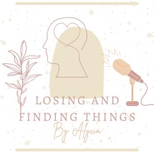 Losing and Finding Things