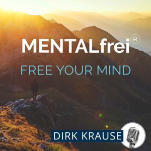 MENTALfrei - FREE YOUR MIND