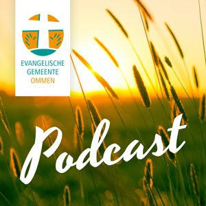 Podcast Evangelische Gemeente Ommen