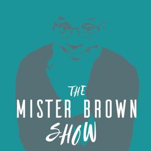 The Mister Brown Show