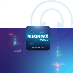 Το πρώτο επιχειρηματικό podcast από την Alpha Bank