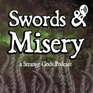 Swords & Misery