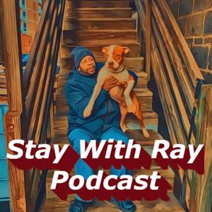 Stay With Ray