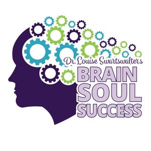 Brain- Soul Success Show