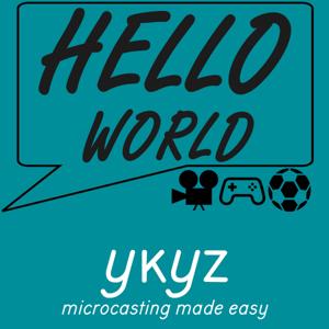 Hello World microcast