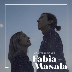 Conversaciones Fabia y Masala