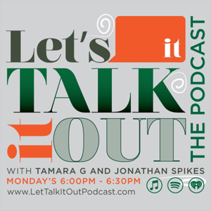 Let's Talk It Out Podcast