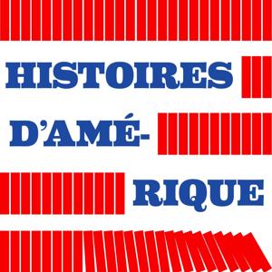 HISTOIRES D’AMERIQUE