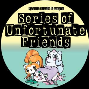 Series of Unfortunate Friends