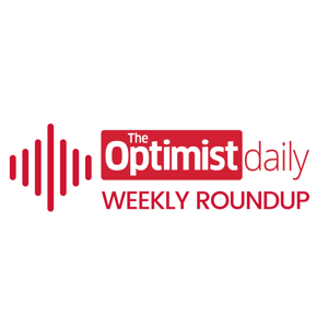 Optimist Daily Weekly Roundup