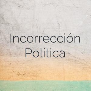 Incorrección Política