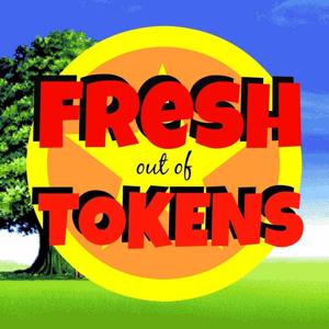 Fresh out of Tokens