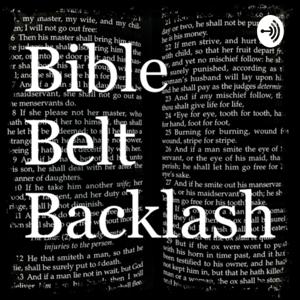 Bible Belt Backlash