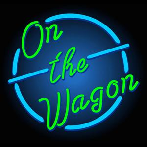 On The Wagon Podcast