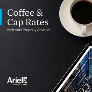 Coffee & Cap Rates by Ariel Property Advisors