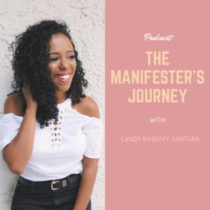 The Manifester's Journey