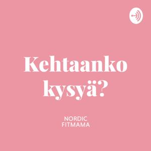 Kehtaanko kysyä? podcast äideille