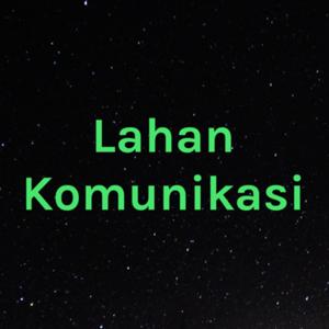 Lahan Komunikasi