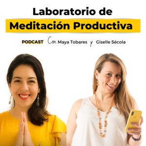 Laboratorio de Meditación Productiva