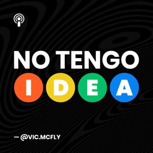 No tengo idea