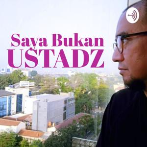 Saya Bukan Ustadz