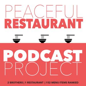 Peaceful Restaurant Podcast Project