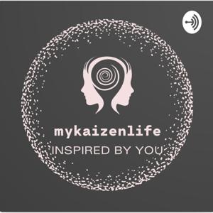 Mykaizenlife - inspired by you!