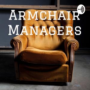 Armchair Managers