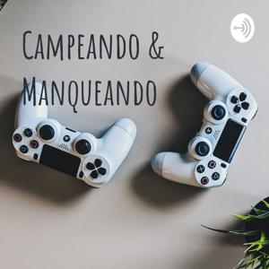 Campeando & Manqueando