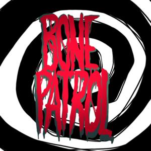 Bone Patrol Podcast