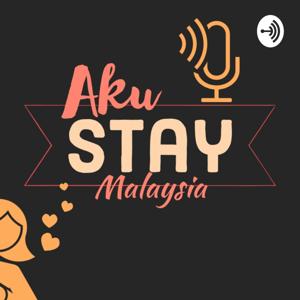 Aku STAY Malaysia