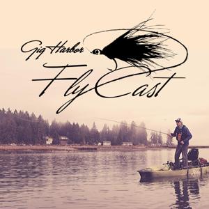 Gig Harbor Fly Cast