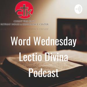 Word Wednesday Lectio Divina Podcast