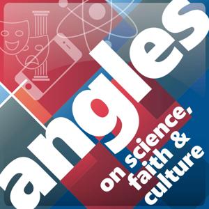 Angles on Science, Faith and Culture by Chris Mulherin