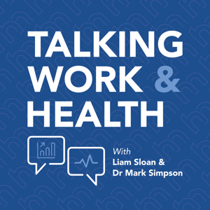 Talking Work and Health
