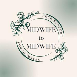 Midwife to Midwife by Tesa Kurin-Midwife Mentor