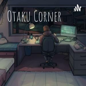 Otaku Corner