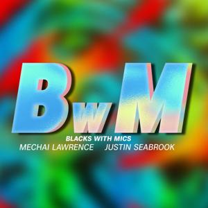 BlacksWithMics