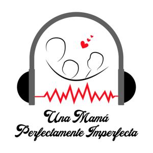 Una mamá perfectamente imperfecta