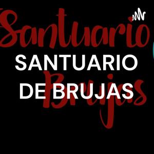 SANTUARIO DE BRUJAS