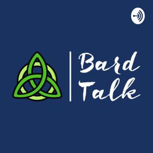 Bard talk Podcast