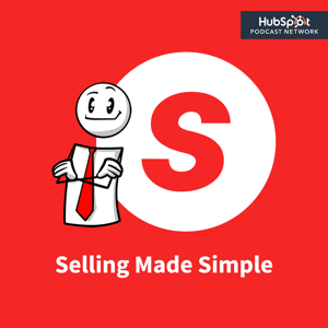 Selling Made Simple, Salesman Podcast, This Week In Sales, And More...
