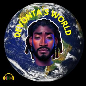 DeVonta's World by The T.H.C. Media Network