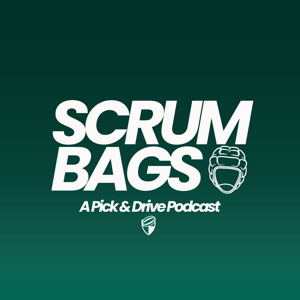 Scrumbags Rugby Podcast by Pick & Drive Productions