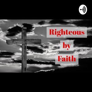 Righteous by Faith