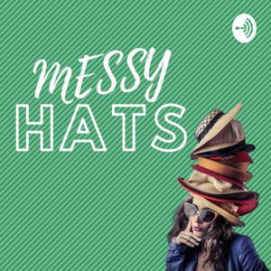 Messy Hats