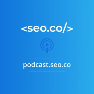 SEO Podcast | SEO.co Search Engine Optimization Podcast