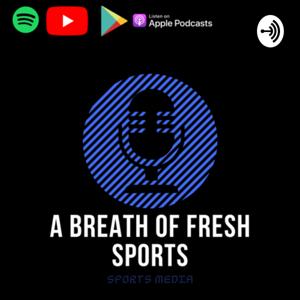 A Breath Of Fresh Sports