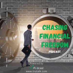 Chasing Financial Freedom by Ryan DeMent