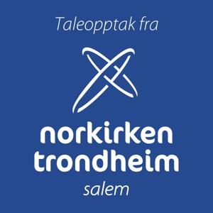 Taleopptak fra Norkirken Trondheim Salem